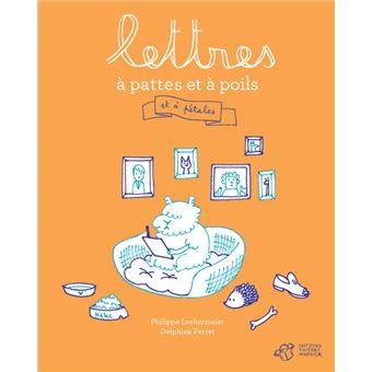 Lettres à pattes et à poils - Click to enlarge picture.