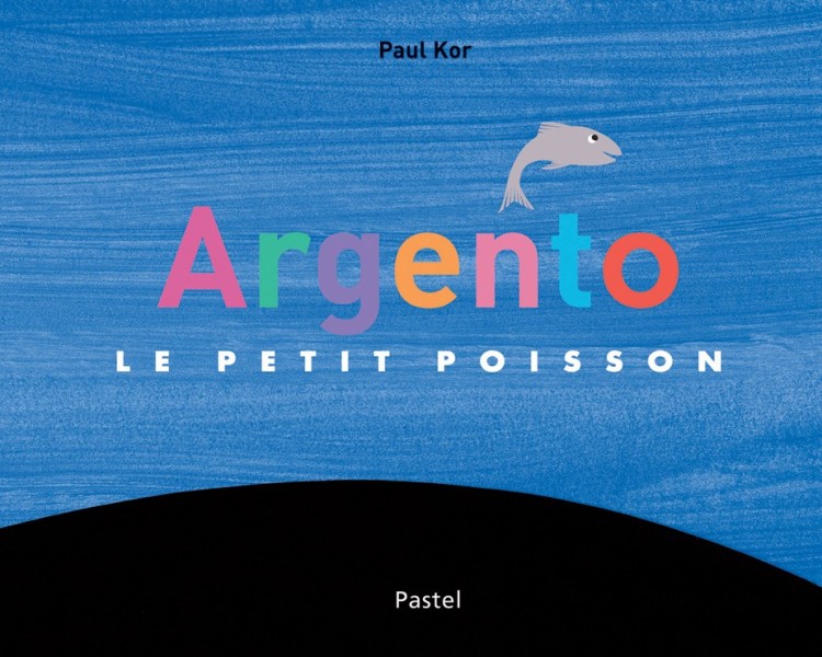 Argento le petit poisson - Click to enlarge picture.